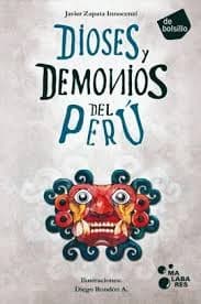 Libro: DIOSES Y DEMONIOS DEL PERU - Disponible en Librería Génesis